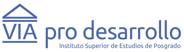 Via Pro Desarrollo - Instituto Superior de Estudios de Posgrado